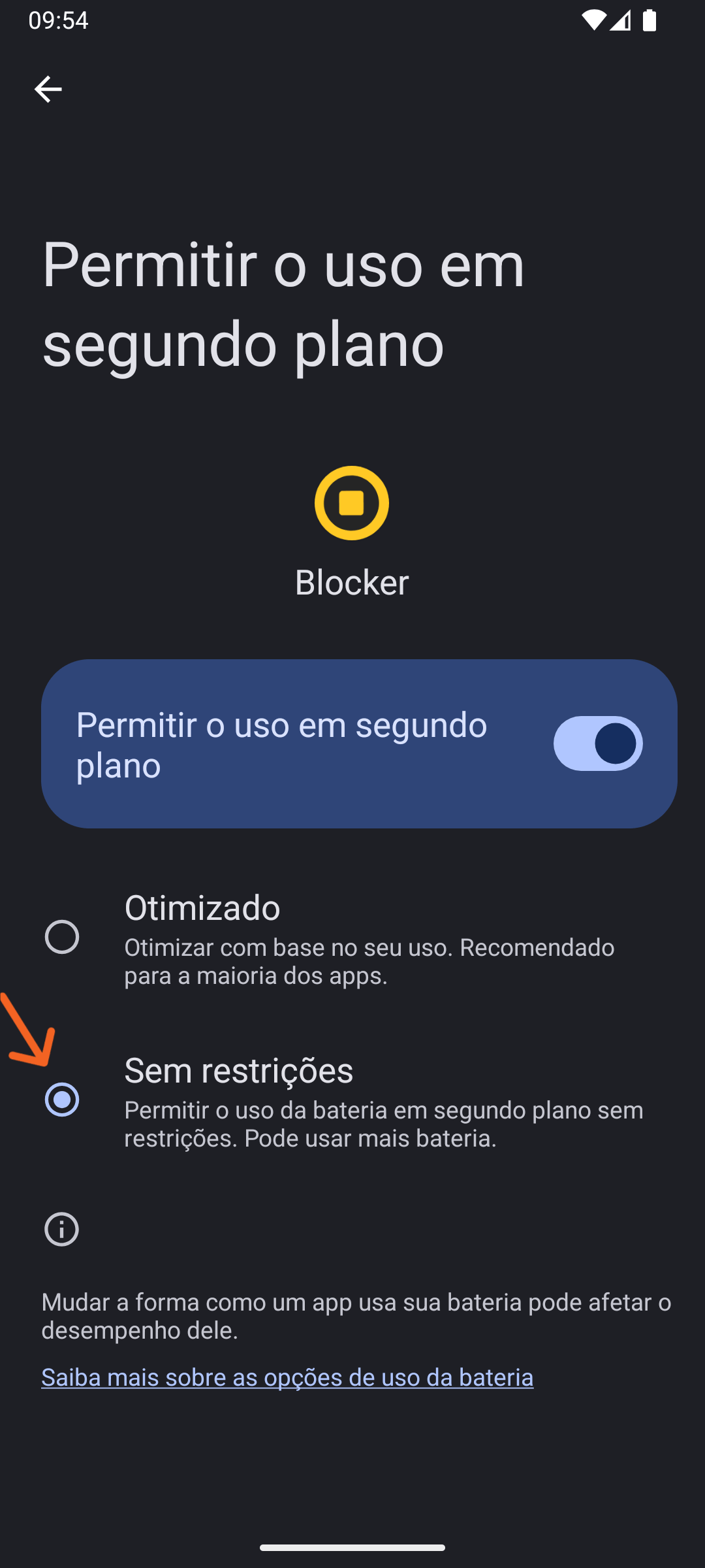 Tela de configuração do aplicativo do sistema (etapa 3) para permitir o uso irrestrito da bateria para o Blocker